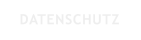 DATENSCHUTZ